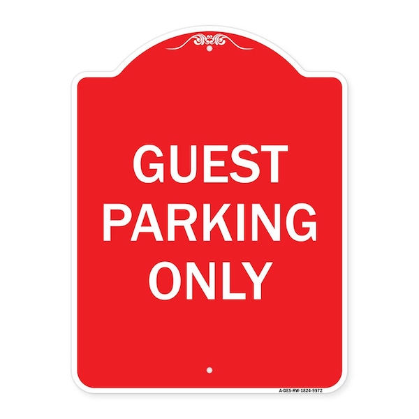Signmission Designer Series Guest Parking Only, Red & White Heavy-Gauge Aluminum Sign, 24" x 18", RW-1824-9972 A-DES-RW-1824-9972 - main